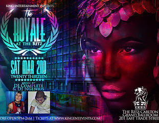 “THE ROYALE” At The Ritz Carlton Ballroom 3.2 CI-WKD